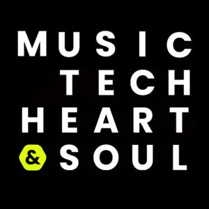 Music Tech Heart and Soul