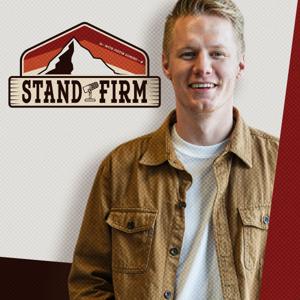 Stand Firm with Justin Domino