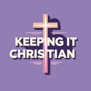 Keeping it Christian