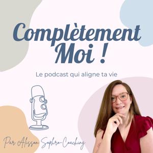 Complètement Moi!