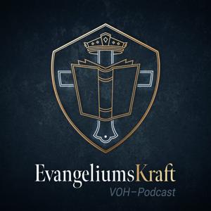 EvangeliumsKraft – VOH-Podcast