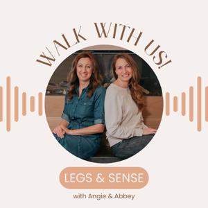 Legs & Sense Podcast