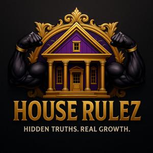 House Rulez