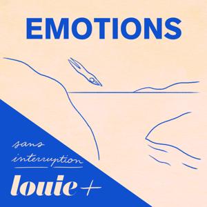 Émotions (sans publicité) by Louie Media