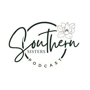 Southern Sisters Podcast
