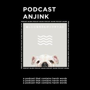 PODCAST ANJINK