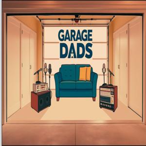 Garage Dads