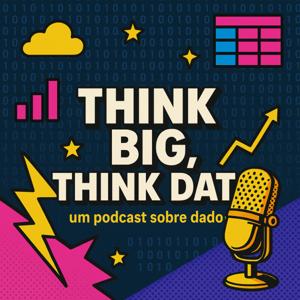 Think Big Think Data
