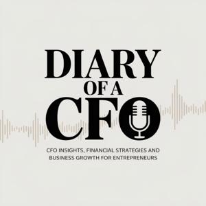 Diary of a CFO | Financial Strategies for Smart Business Growth by Ademola Odewade, BSc., ACA, MBA | Fractional CFO | Financial Strategies Expert.
