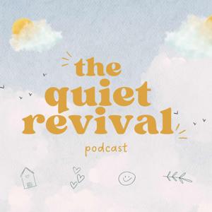 The Quiet Revival