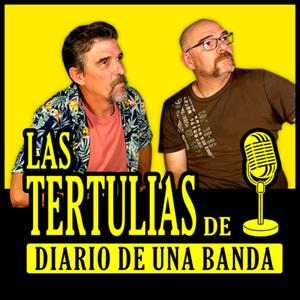 Las Tertulias de Diario de Una Banda