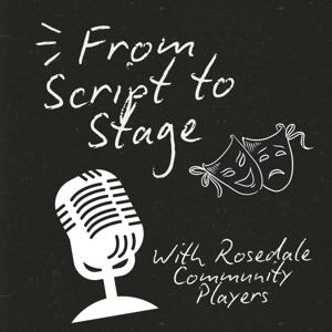 From Script to Stage with RCP | Your backstage pass to community theatre stories and inspiration.