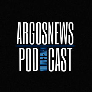 Argos News Podcast