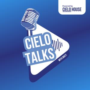 Cielo Talks Podcast
