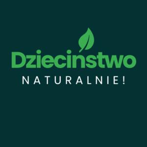 Dzieciństwo Naturalnie!