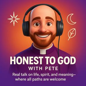 Honest to God with Pete