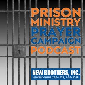 Prison Ministry Prayer Campaign Podcast 2025