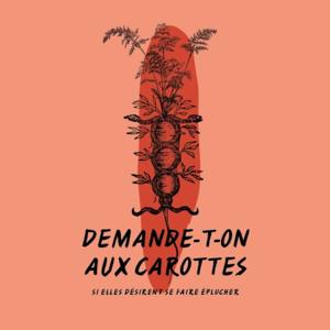 Demande-t-on aux carottes