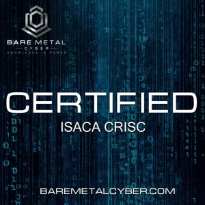 Certified: The CRISC Prepcast