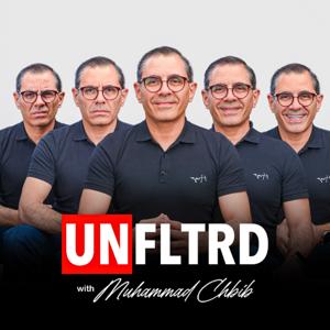 UNFLTRD with Muhammad Chbib