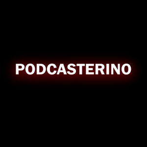 Podcasterino