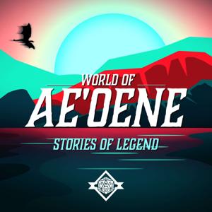 World of Ae'oene: Stories of Legend
