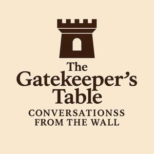 The GateKeeper's Table Podcast