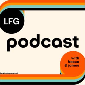 LFG Podcast
