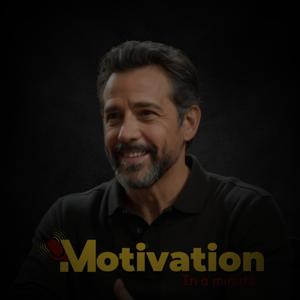 Motivation in a Minute