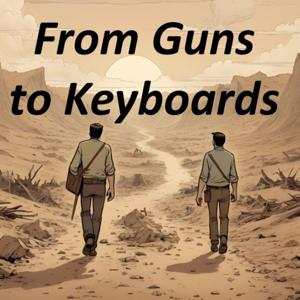 From Guns to Keyboards