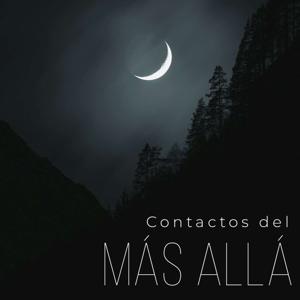 Contactos del Más Allá