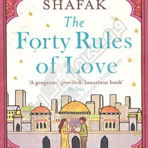 The Forty Rules of Love: A Journey Across Centuries