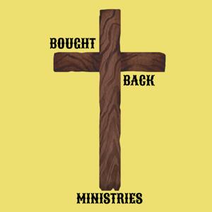 Bought Back Ministries