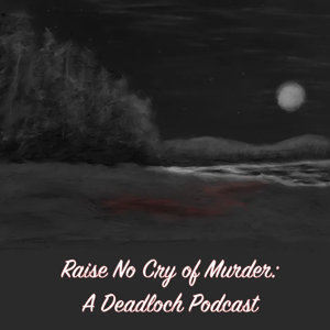 Raise No Cry of Murder