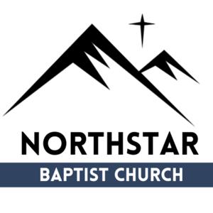 NorthStar Baptist Church Sermons