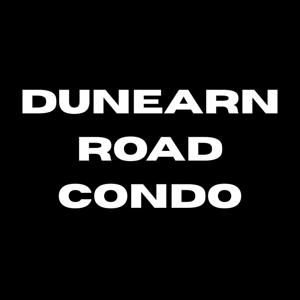 Dunearnroad Condo's Podcast