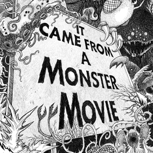 It Came from a Monster Movie: REBIRTH
