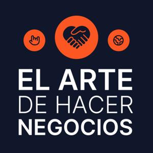 El Arte de Hacer Negocios