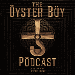 Oyster Boy Podcast