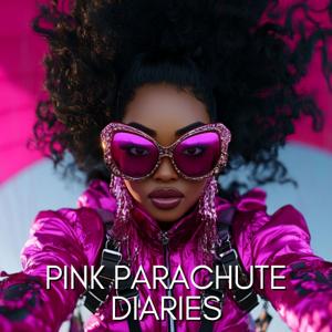 Pink Parachute Diaries