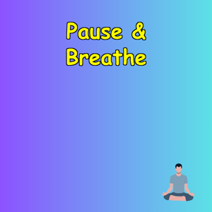 Pause & Breathe: Gen Z Meditations