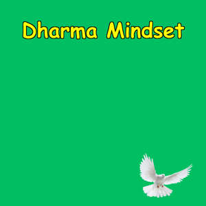 Dharma Mindset: Faith for the Soul