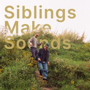 Siblings Make Sounds