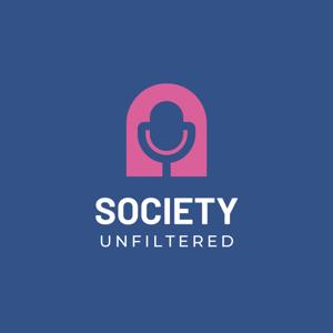 Society Unfiltered