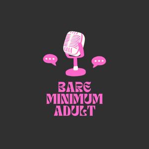 Bare Minimum Adult