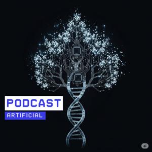 Podcast Artificial