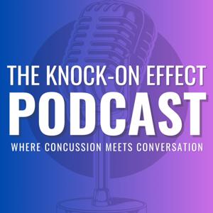 The Knock-On Effect Podcast