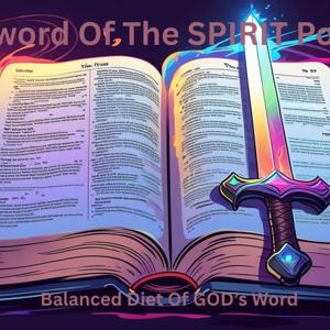 The Sword Of The SPIRIT Podcast