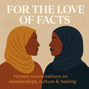 For the Love of Facts