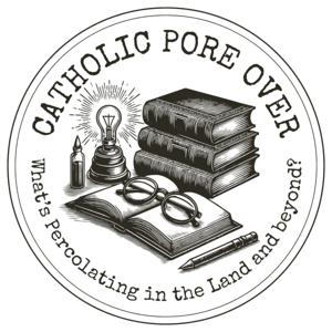Catholic Pore Over